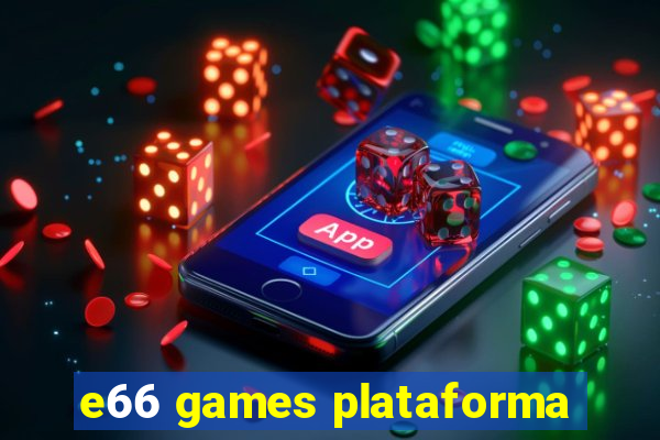 e66 games plataforma